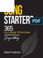 Robin Frederick - Song Starters 365 Lyric, Melody, Chord Ideas To Kickstart Your Songwriting