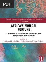 (Routledge Studies of the Extractive Industries and Sustainable Development) Saleem H. Ali, Kathryn Sturman, Nina Collins - Africa’s Mineral Fortune_ the Science and Politics of Mining and Sustainable