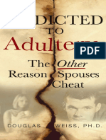 Addicted To Adultery - Douglas Weiss