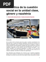 Campos Ferreira, Carla - Dialéctica de La Cuestión Social en La Unidad Clase, Género y Raza-Etnia