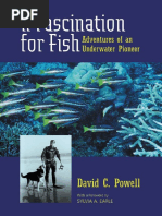 A Fascination For Fish Adventures of An Underwater Pioneer by David C. Powell, Sylvia A. Earle