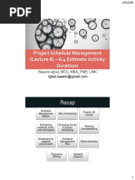 Project Schedule Management (Lecture 8) - 6.4 Estimate Activity Durations