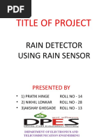 Title of Project: Rain Detector Using Rain Sensor