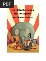 Un Elefante Ocupa Mucho Espacio