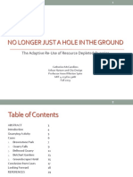 No Longer Just A Hole in The Ground: The Adaptive Re-Use of Resource Depleted Quarries