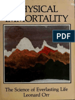 Leonard Orr - Physical Immortality