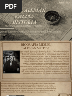 Exposicion - Historia - Miguel Aleman Valdes