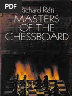 Reti, Richard - Masters of The Chessboard#