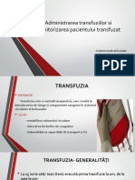 Administrarea Transfuziilor Si Monitorizarea Pacinetului Transfuzat