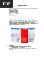 Comparative Estimate I. The Other Terms: Bigger and The Biggest Are Comparative and Superlative Respectively. in