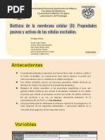 Biofísica de La Membrana Celular (II) : Propiedades Pasivas y Activas de Las Células Excitables.