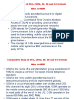 Comparative Study of GSM, CDMA, 2G, 3G and 4 G Methods What Is GSM?