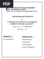 Guided By:-Submitted By:-: "Minor Research Project" ON "Comparative Study of E-Commerce Website Flipkart & Amazon"