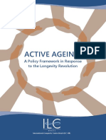 Active Ageing:: A Policy Framework in Response To The Longevity Revolution