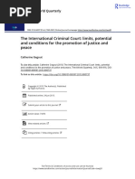 The International Criminal Court Limits Potential and Conditions For The Promotion of Justice and Peace