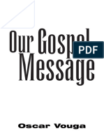 Our Gospel Message Oscar Vouga