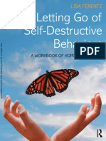 Letting Go of Self-Destructive Behaviors