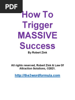 How To Trigger Massive Success