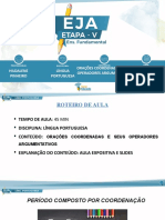 02 de Junho - Eja V Etapa Língua Portuguesa - Orações Coordenadas e Seus Operadores Argumentativos