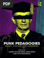 Gareth Dylan Smith, Mike Dines and Tom Parkinson - Punk Pedagogies - Music, Culture and Learning-Taylor & Francis Group (2017)