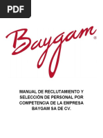 Manual de Reclutamiento y Selección de Personal Por Competencia de La Empresa Baygam Sa de CV