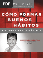 Como Formar Buenos Habitos Y Romper Malos Habitos Joyce Meye