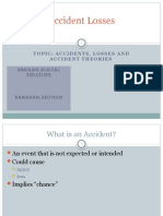 Accident Losses: Topic: Accidents, Losses and A Ccident Theories