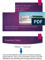 Sifat Dan Penyimpanan Vaksin IPV Serta Tatacara Pemberiannya