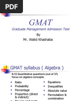 Graduate Management Admission Test: By: Mr. Walid Khashaba