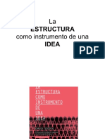 La Estructura Como Instrumento de Una Idea - Ppt-10-Nov-2020