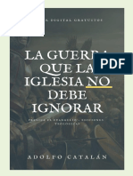 Adolfo Catalán - La Guerra Que La Iglesia No Debe Ignorar