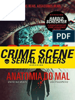 Serial Killers - Anatomia Do Mal - Entre Na Mente Dos Psicopatas - Harold Schechter