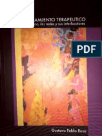 Rossi G., Capítulo 6 "El Sujeto en El Acompañamiento Terapéutico y La Cuestión de La Transferencia" - Acompañamiento Terapéutico - Lo Cotidiano, Las Redes y Sus Interlocutores