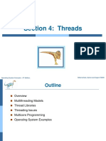 Section 4: Threads: Silberschatz, Galvin and Gagne ©2009 Operating System Concepts - 8 Edition