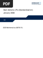 Mark Scheme (Pre-Standardisation) January 2008: GCE Mathematics (6678/01)