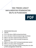 Rencana Tindak Lanjut Implementasi Peningkatan Mutu Di Puskesmas