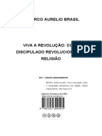 Viva A Revolucao Como o Discipulado Revoluciona Sua Religiao