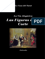 LA VÍA ALEGÓRICA. Figuras de La Corte.