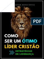 Como Ser Um Ótimo Líder