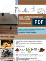 Cseb-Compressed Stabilized Earth Blocks: Building The Future With Earth Using A "Greener Material"