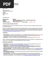 Student Number: 0389649 Program: Business Information Technology - International Students Only Location: Roblin Centre, Winnipeg Tuition Amount Due: Tuition Due Date