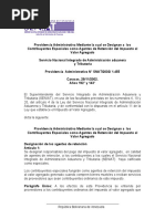 Providencia Administrativa Mediante La Cual Se Designan A Los Contribuyentes Especiales Como Agentes de Retencion Del Impuesto Al Valor Agregado