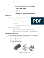 Delhi Public School, Bulandshahr: Topic-Cytoplasm-1 Class-Ix Prepared By-Deepak Kumar Samant Cytoplasm
