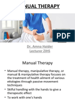 Manual Therapy: Dr. Amna Haider Lecturer ZIHS