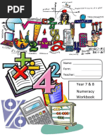 Year 7 & 8 Numeracy Workbook: Name: Form: Teacher