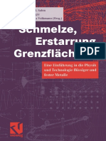 Prof. Dr.-Ing Dr.-Ing E. H. Peter R. Sahm (Auth. - Schmelze, Erstarrung, Grenzflächen - Eine Ein