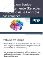 Trabalho em Equipe, Comportamento e Conflitos