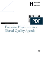 Engaging Physicians in A Shared Quality Agenda: Innovation Series 2007