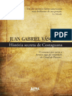 Juan Gabriel Vasquez - História Secreta de Costaguana