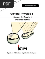 General Physics 1: Quarter 2 - Module 3 Periodic Motion